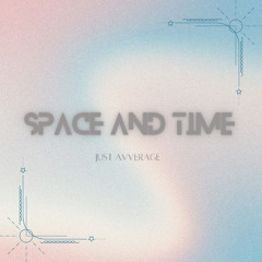 space and time