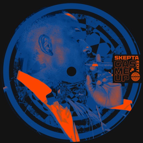 SKEPTA - GAS ME UP [BLOKES45 EDIT]