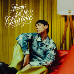 Always Feels Like Christmas