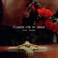 CHILL $UICIDEBOY$ type beat "FLOWERS FOR MY GRAVE"