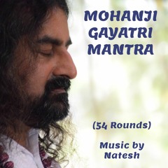 Mohanji Gayatri Mantra