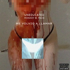 ME VOLVIO A LLAMAR ft. Monkey B. Pain