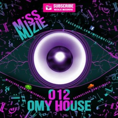 DjMissMuzie - Omy House Vol - 12 (FREE DOWNLOAD)