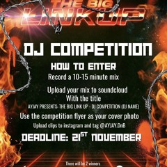 AJAY PRESENTS: THE BIG LINKUP - DJ COMPETITION - LEWI B
