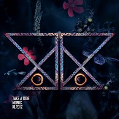 Take A Ride (Original Mix)| KLR012 EP · 2020