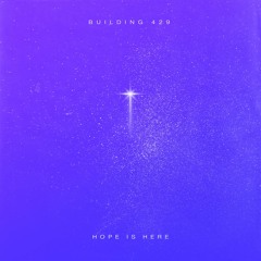 Hope Is Here (Do Not Fear) [feat. Terrian]