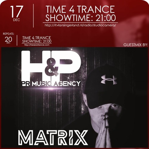 Time4Trance 299 - Part 2 (Guestmix by Matrix) [Uplifting & Hard Trance]