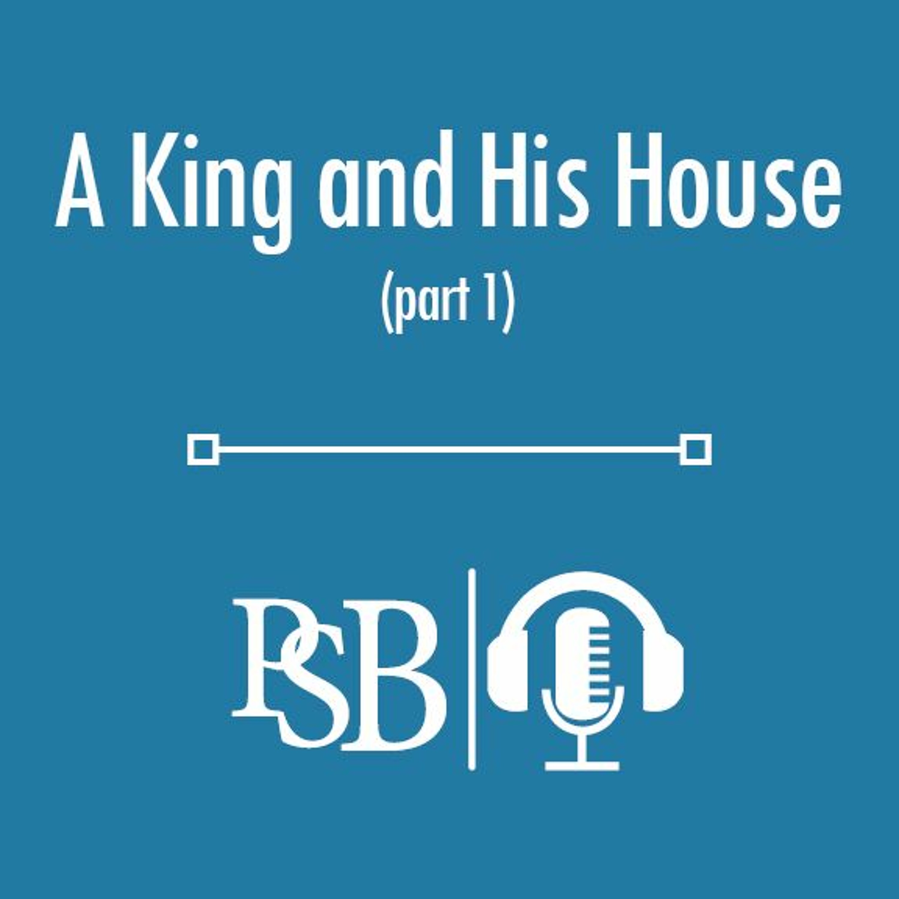 200 | A King And His House: part 1 of 3 (with Doug Edwards) episode artwork