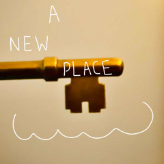 A New Place
