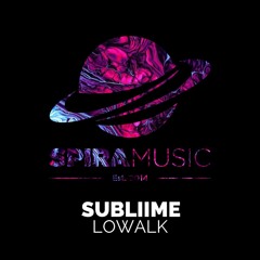 Subliime - Lowalk [Free Download]