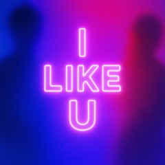 I LIKE U