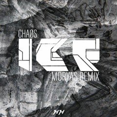 Chaøs - Ice (Moryas Remix)
