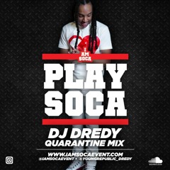 PLAY SOCA QUARANTINE MIX