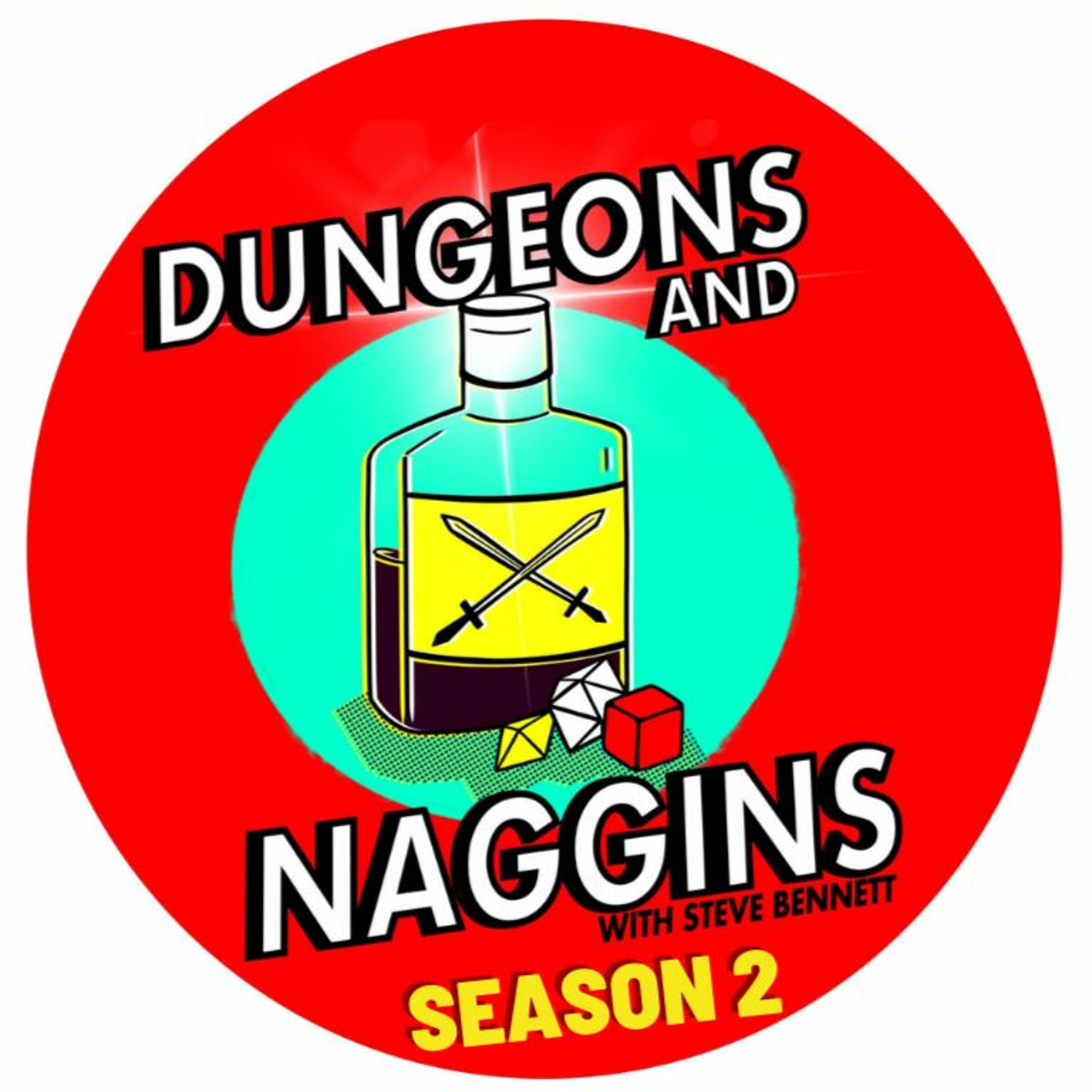 Dungeons and Naggins