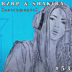 SHAKIRA BZRP Music Sessions #53 Instrumental