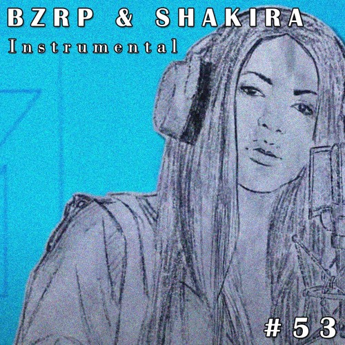 SHAKIRA BZRP Music Sessions #53 Instrumental