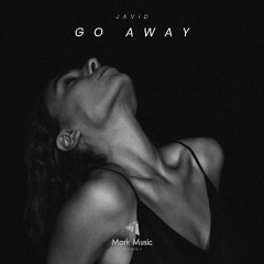 Javid - Go Away