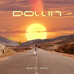 Mentol, ADEN - Down