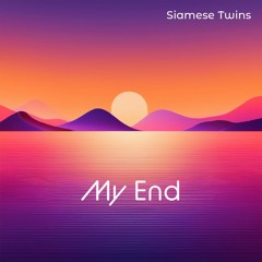My End (short sunset mix)