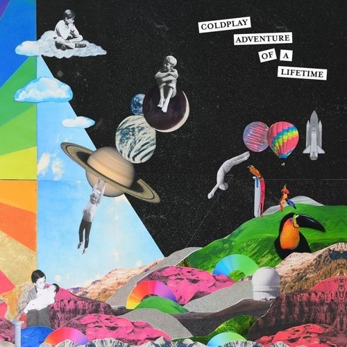 Adventure of a lifetime (remix)