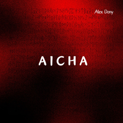 Aicha ( Alex Dony Remix )