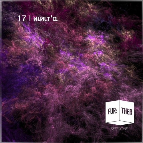 Fur:ther Sessions | 017 | иιиιт'α