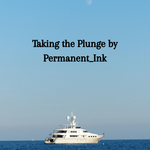 Podfic: Taking the Plunge by Permanent_Ink