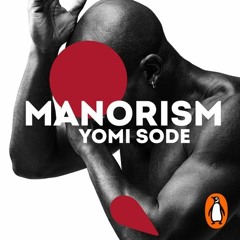 Manorism by Yomi Sode - extract