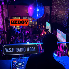 W.S.H Radio #004