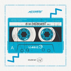 MAXIME.C IN DA CONFINEMENT PART 2 - LES AMBASSADEURS AVIGNON