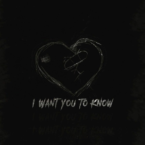 I Want You To Know