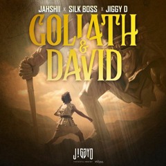 Jahshii x Silk Boss - Goliath & David