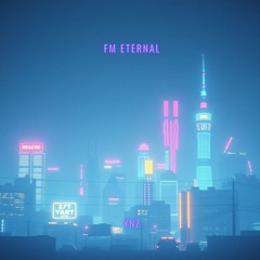 FM Eternal