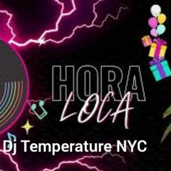 La Hora Loca Mix Vol 16 Cumbias By Dj Temperature Nyc