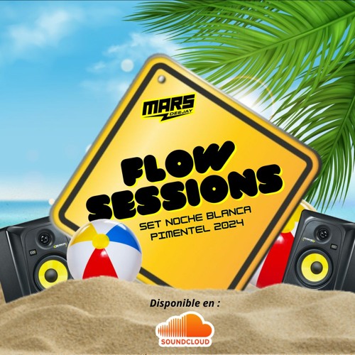 Flow Sessions Welcome 2024 (CostaFest Pimentel 2k24 )