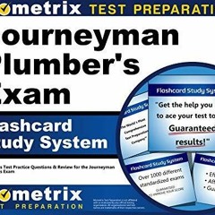 [PDF] READ] Free Journeyman Plumber's Exam Flashcard Study System: Plumber's Tes