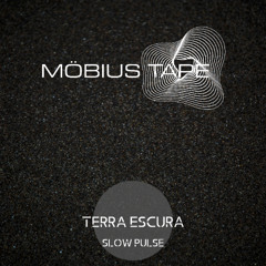 Terra Escura (Slow Pulse Version)