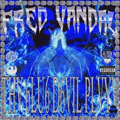 THV 6LU6 D6VIL PLVYV ( Prod. LXRD OF SATELLTE CITY )