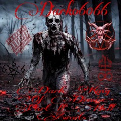 Dark King Of Demise Part ll Hell Awaits (Prod.NetuH)