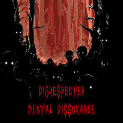 Mental Dissonance