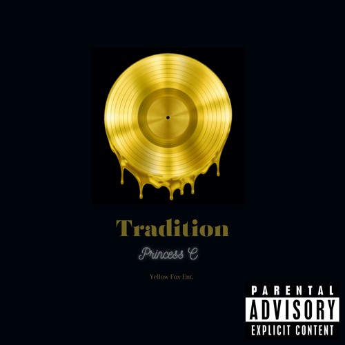 Tradition/Princess C