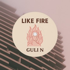 Like Fire