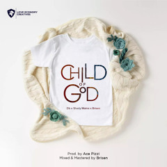 DB - child of God ft Shady Maine x Brisen (Prod Ace Pizzi)