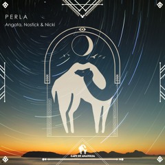 Angata, Nostic - Perla (Cafe De Anatolia)