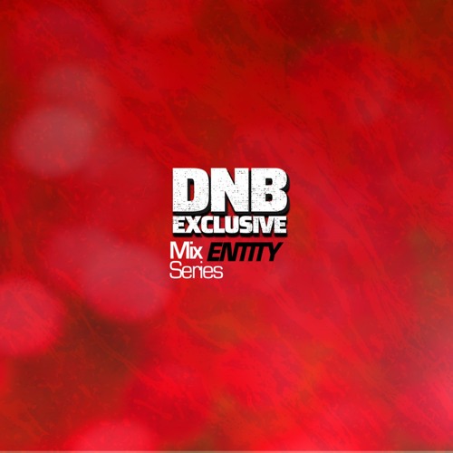 Mix Series: Entity