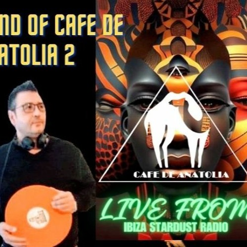 Alex Manzo the dj - The Sound of Cafe De Anatolia 2