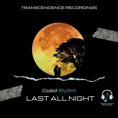 Last All Night  (Original Mix)