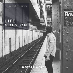 Life Goes On (Prisoner Of Time)