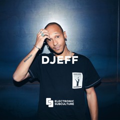 DJEFF / MIX FOR ELECTRONIC SUBCULTURE