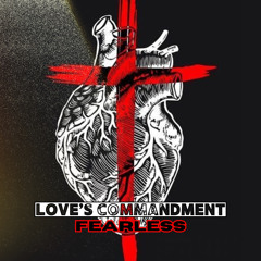 Love’s Commandment
